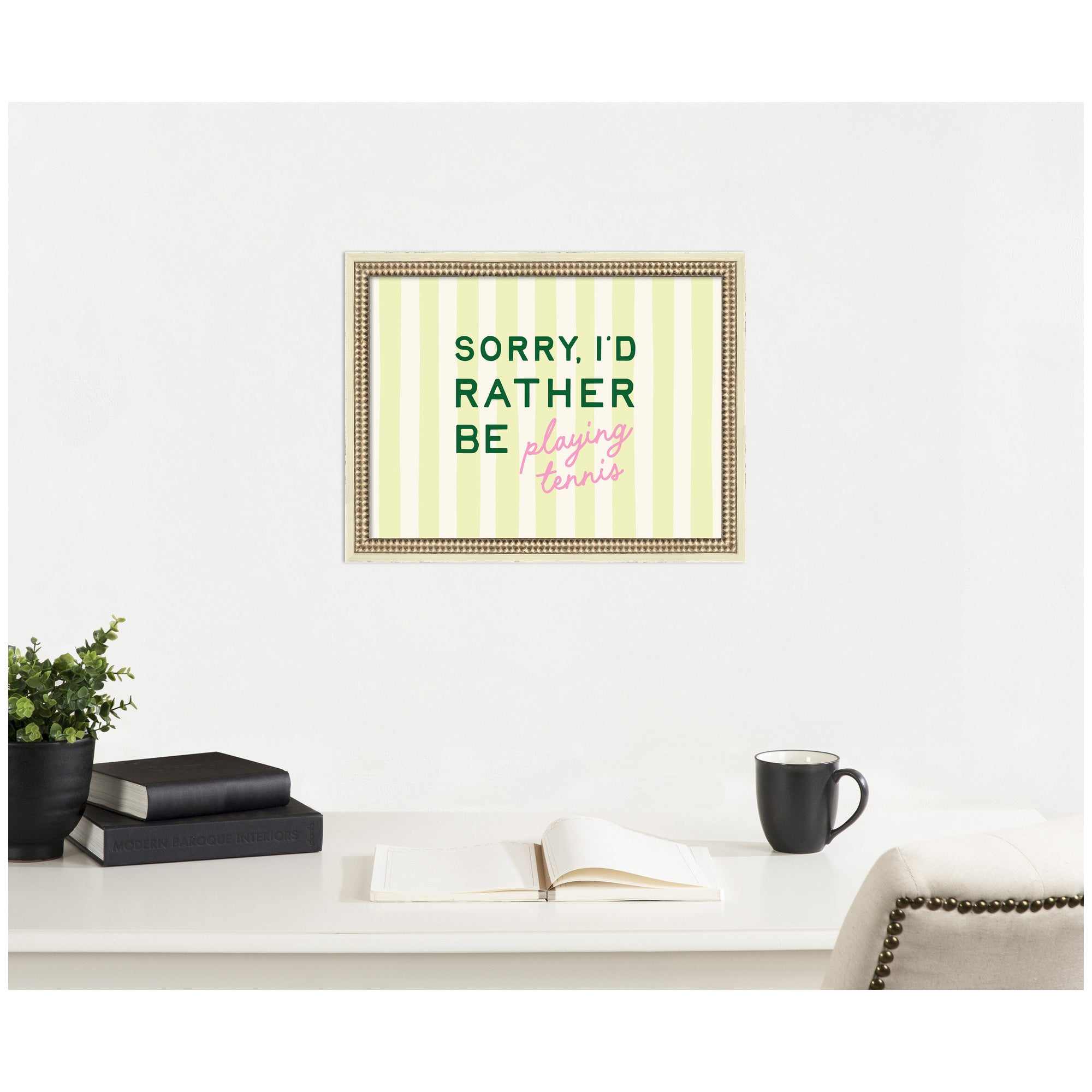 Sorry I'd Rather Be Playing Tennis by Lucky Guava Framed Wall Art Print