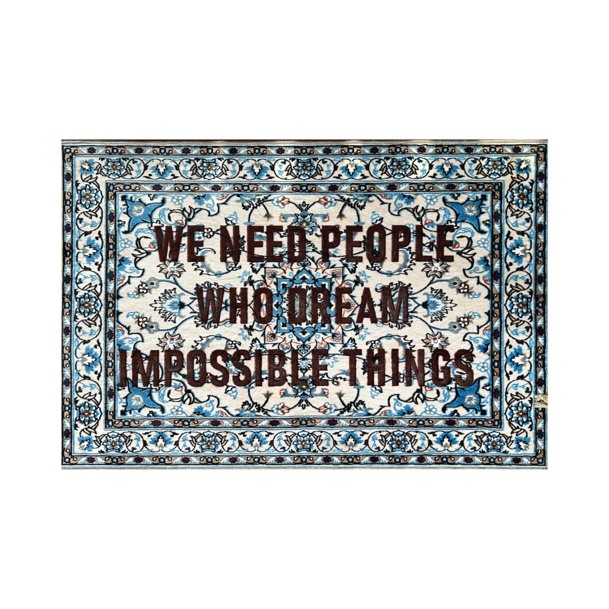 Burnt Carpet WE NEED PEOPLE - 180x120 by DEKOR - Resin Society