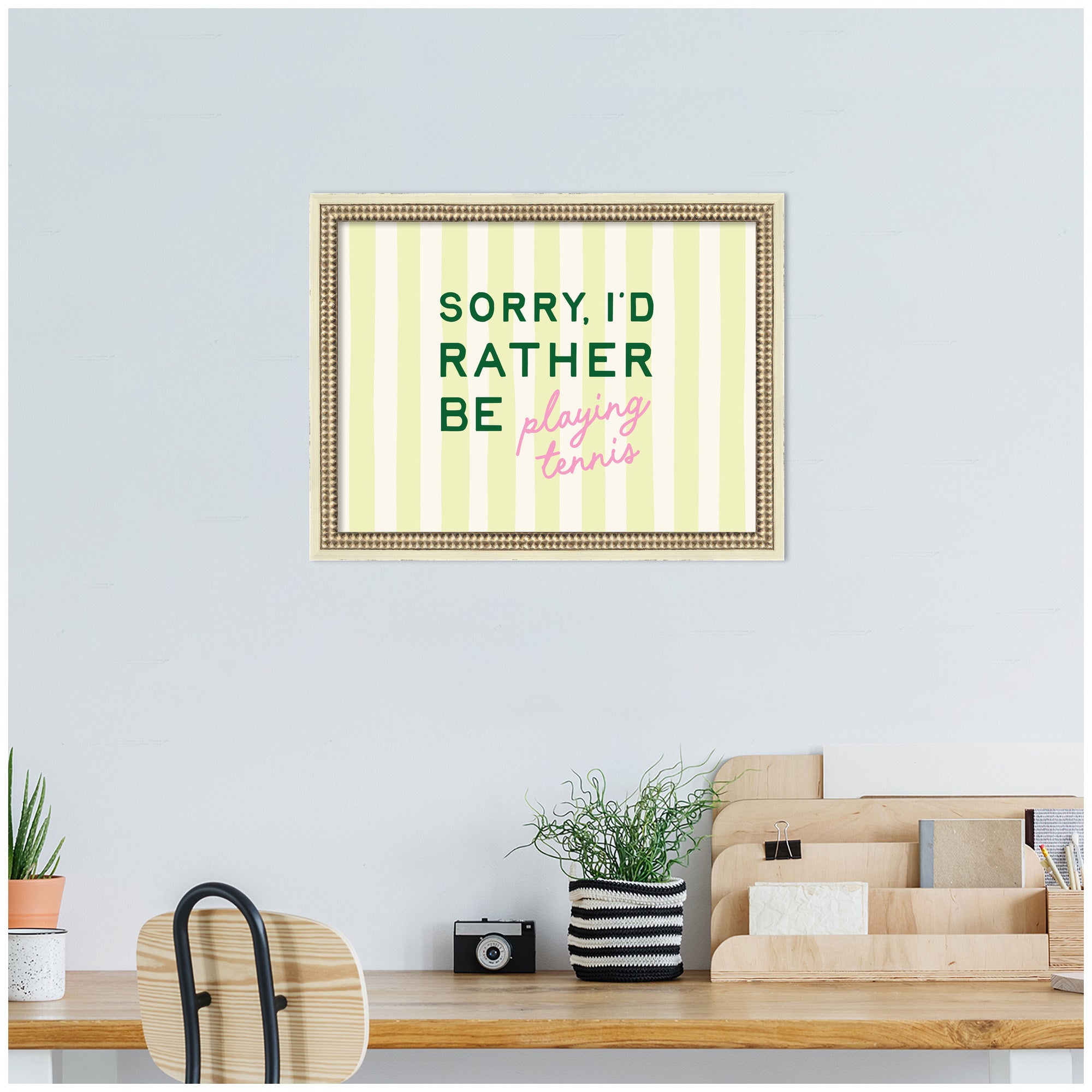 Sorry I'd Rather Be Playing Tennis by Lucky Guava Framed Wall Art Print