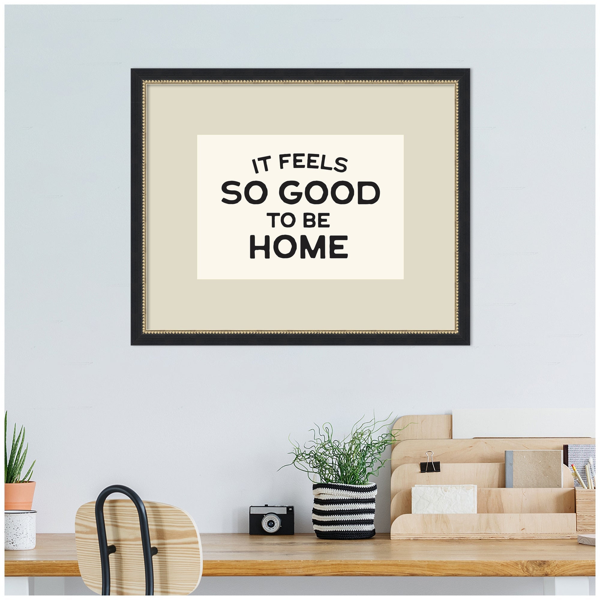It Feels So Good to be Home Black and White Typography by Lucky Guava Framed Wall Art Print