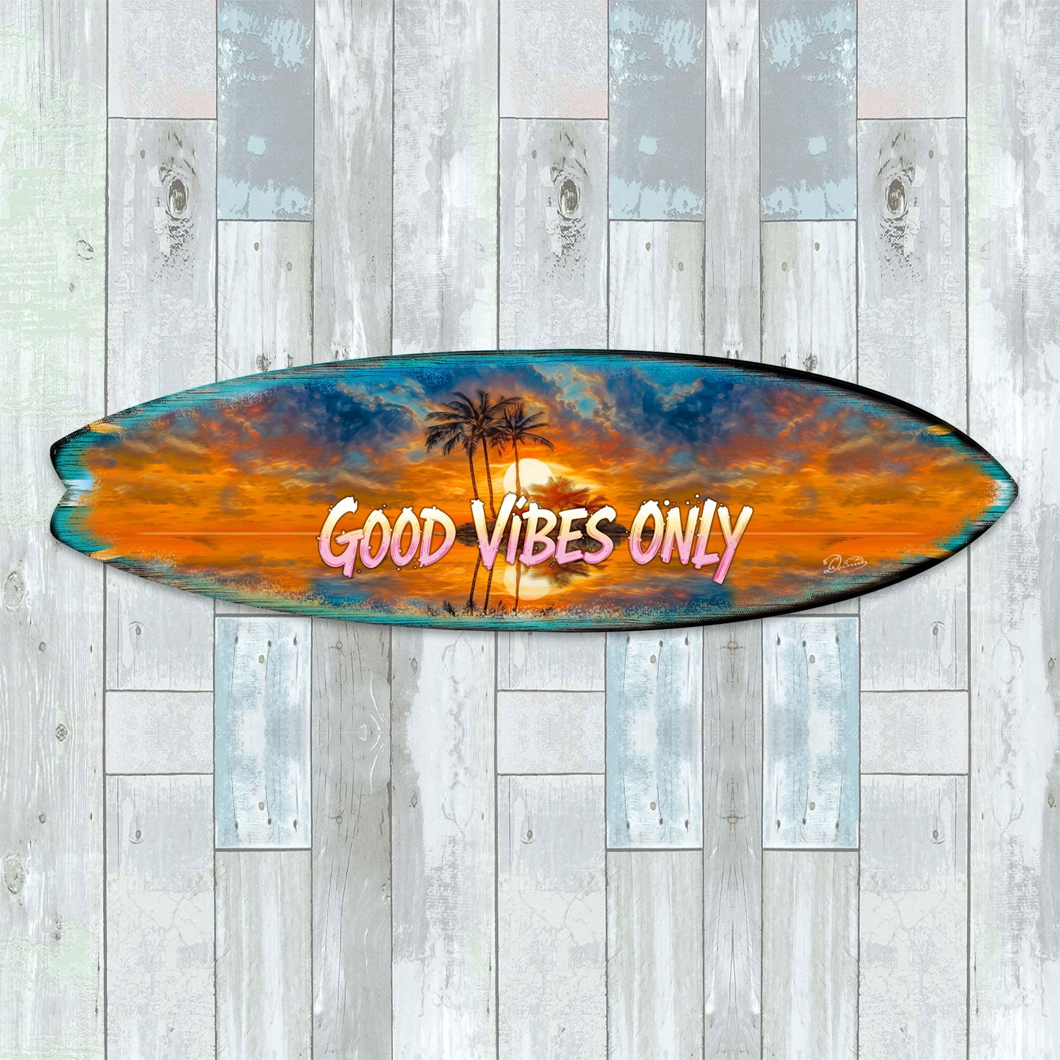 Good Vibes Only Surfboard Wall Art by G. DeBrekht