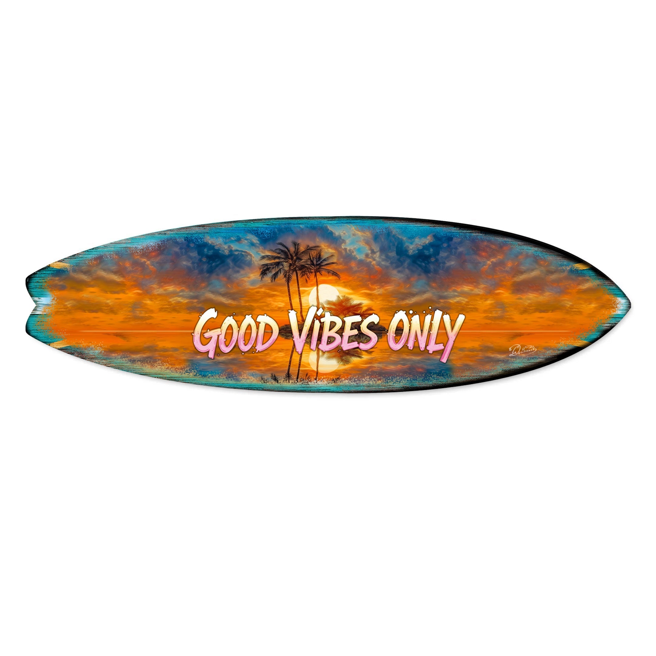 Good Vibes Only Surfboard Wall Art by G. DeBrekht
