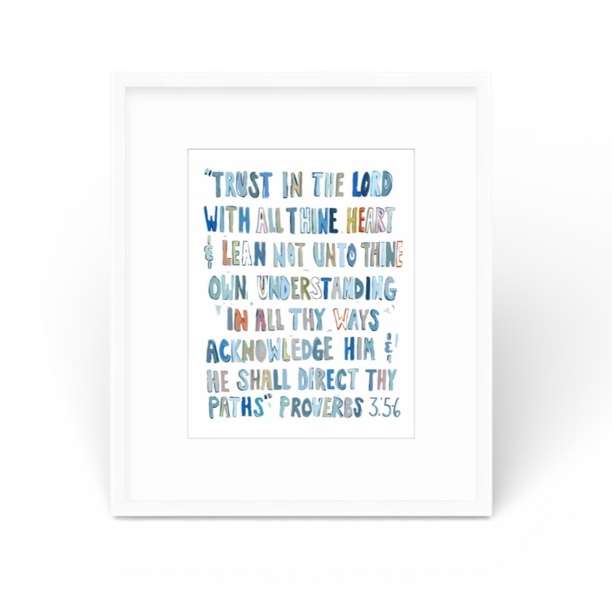 Proverbs 3:5-6 Blues Bible Verse Fine Art Print by Chelsea McShane with blue tones and artist signature