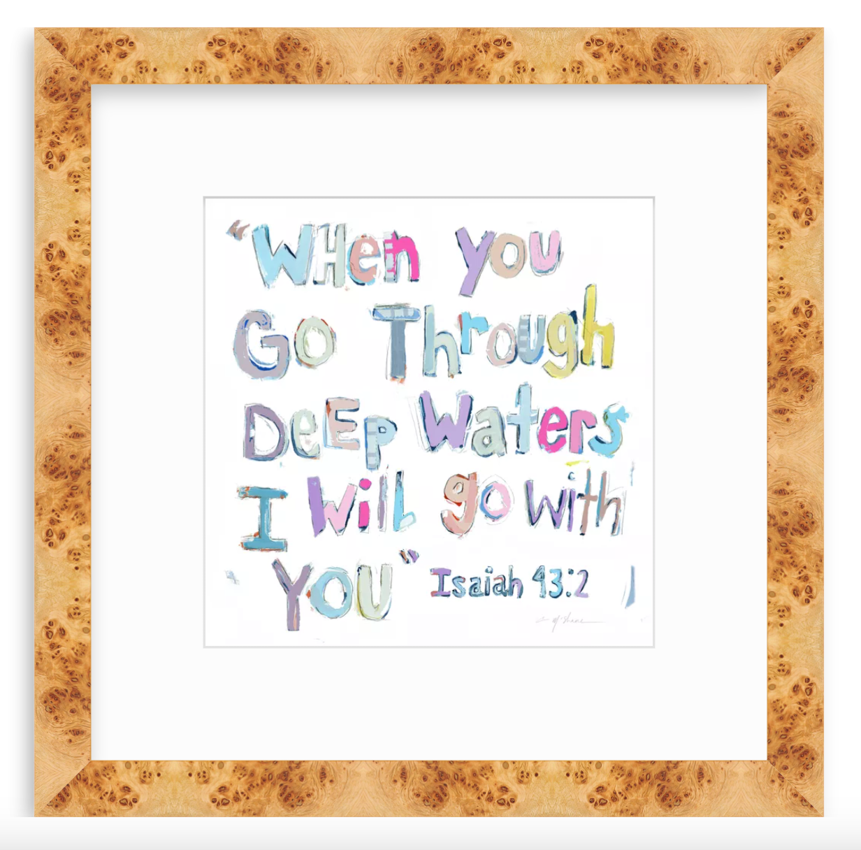 Isaiah 43:2 Pinks Fine Art Print by Chelsea McShane Art