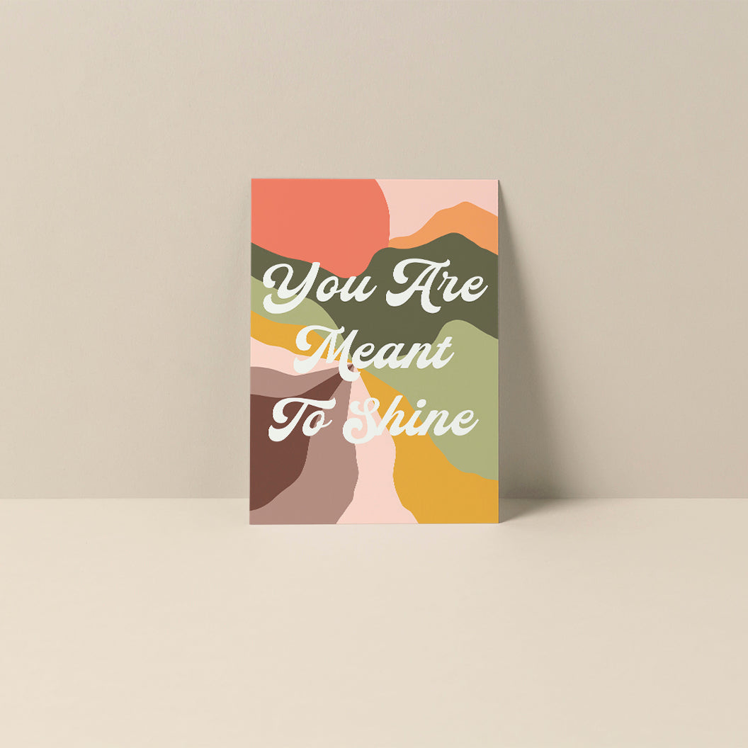 You Are Meant To Shine - Blank Note Card showing white card with orange and black lettering on white background