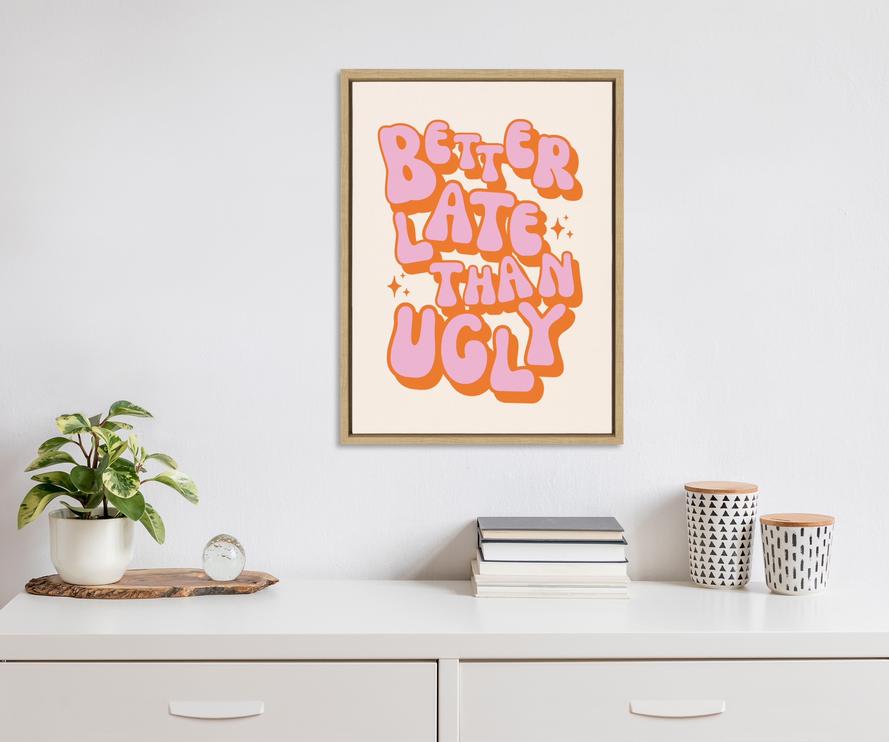 Sylvie Better Late Than Ugly Pink/Orange Framed Canvas by Honey Island Studio