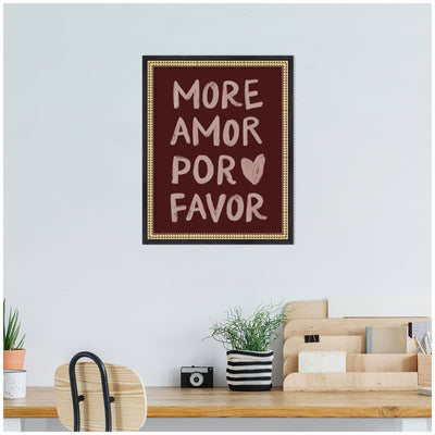 More Amor Por Favor Hand Painted Typography Maroon by Lucky Guava Framed Wall Art Print
