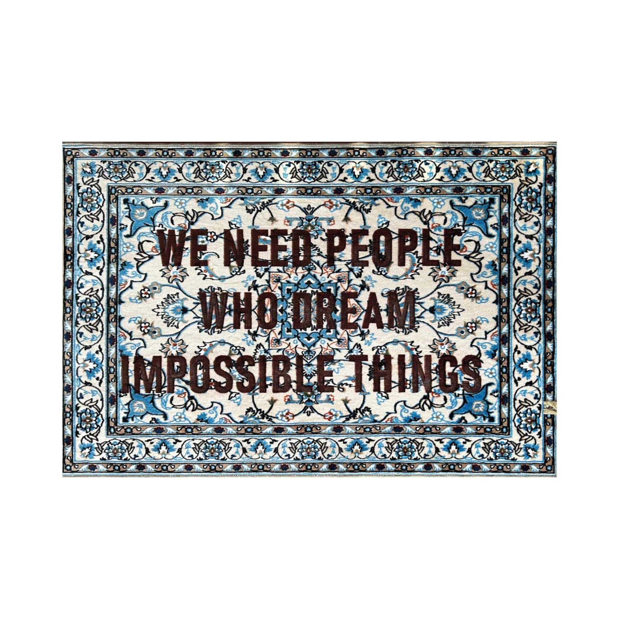 Burnt Carpet WE NEED PEOPLE - 180x120 by DEKOR - Resin Society