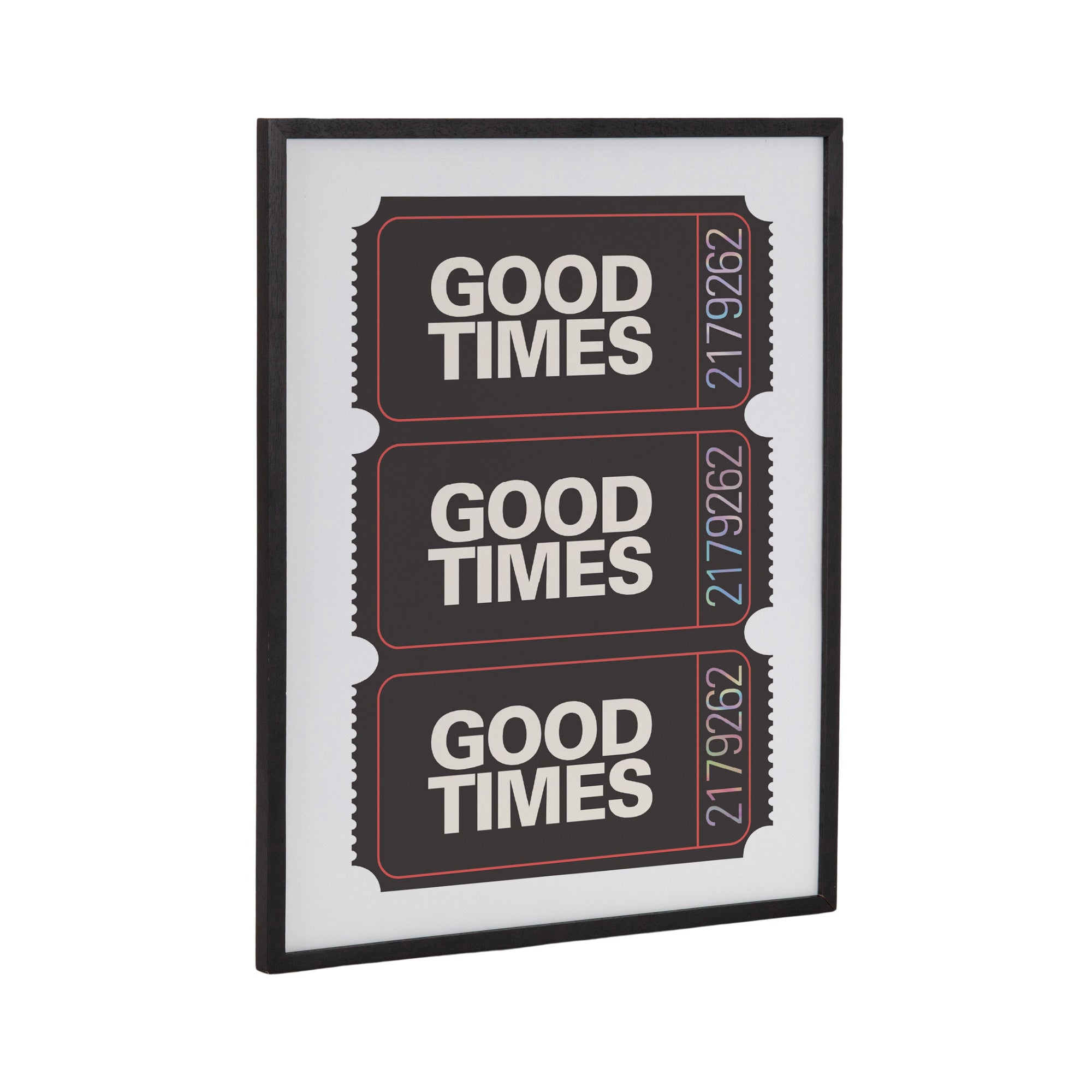 Framed art print titled 'Good Times Ticket' showing a retro movie ticket design in black frame