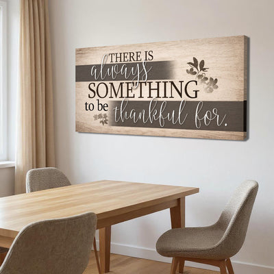 Something To Be Thankful Faith Wall Sign by Tailored Canvases - product image 4 for Resin Society