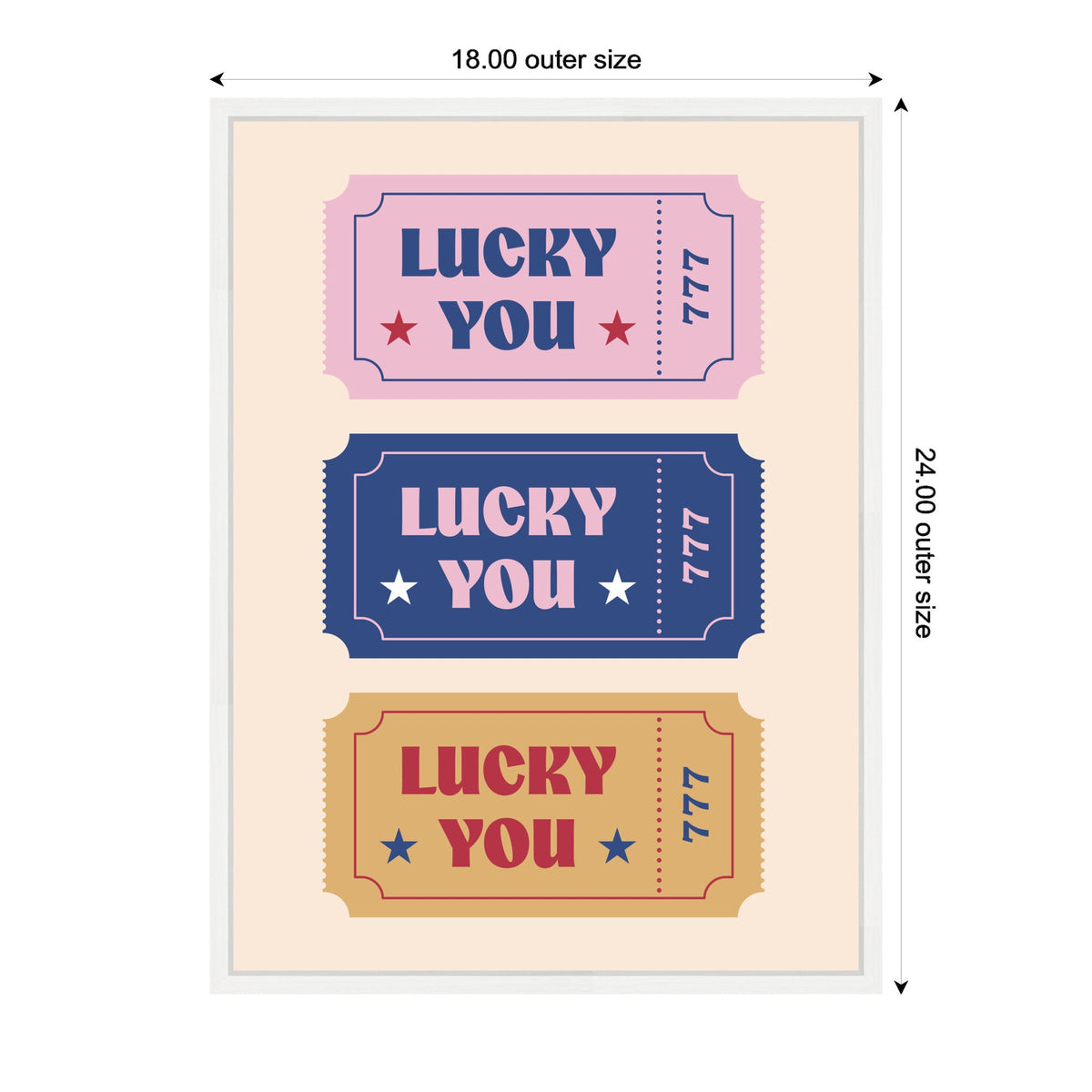 Three framed tickets stacked vertically reading 'LUCKY YOU' with stars and '777'; colors pink, navy blue, and mustard yellow on beige background.