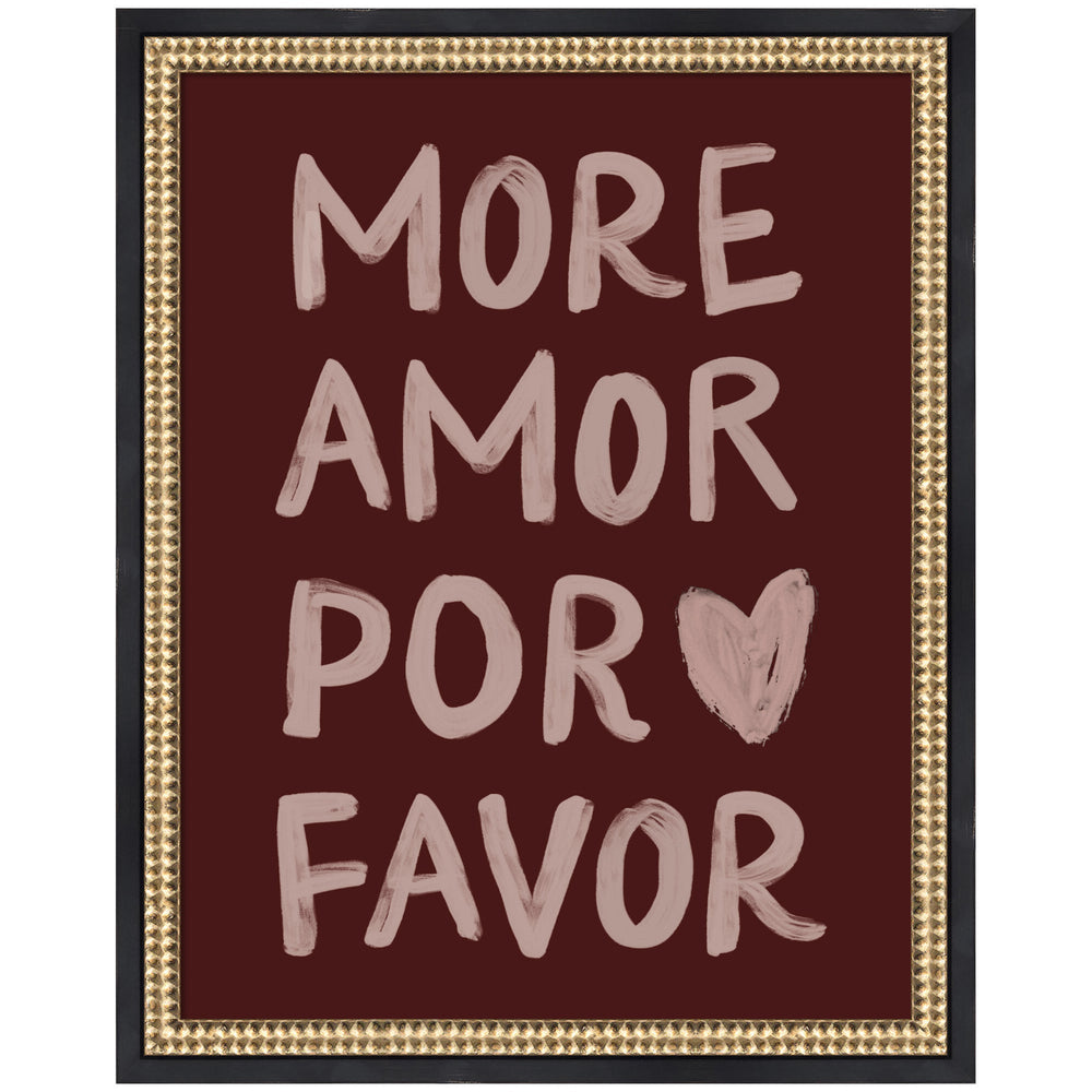 More Amor Por Favor Maroon Hand Painted Typography Framed Wall Art Print