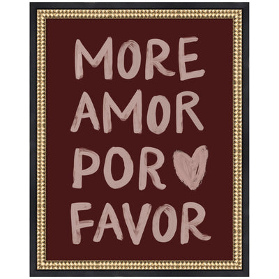 More Amor Por Favor Maroon Hand Painted Typography Framed Wall Art Print