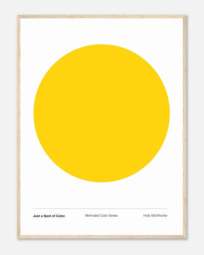 JUST A SPOT OF COLOR: SUN YELLOW Framed Art Print by Holly McWhorter by Holly McWhorter Art: Paintings and Art Prints - main product image for Resin Society