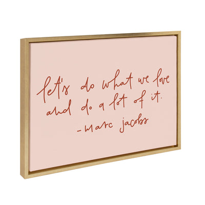 Sylvie Do What We Love Framed Canvas by kateandlaurel - product image 11 for Resin Society
