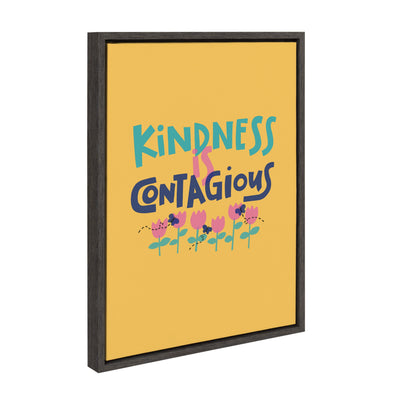 Sylvie Kindness Is Contagious Framed Canvas by Jenn Van Wyk of Jenn Pens it All
