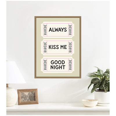 Above Bed Decor, Always Kiss Me Goodnight Ticket Print, Sage Green Wall Art Retro Poster by Lucky Guava Framed Canvas Wall Art Print