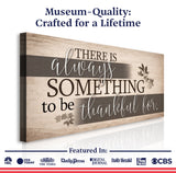 Something To Be Thankful Faith Wall Sign by Tailored Canvases - product image 6 for Resin Society