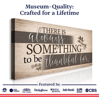 Something To Be Thankful Faith Wall Sign by Tailored Canvases - product image 6 for Resin Society