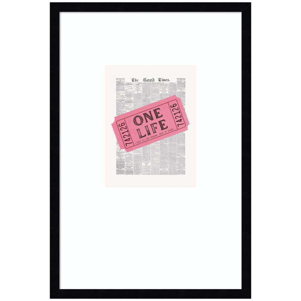 Ticket One Life framed wall art print by Honey Island Studio in svelte noir black frame