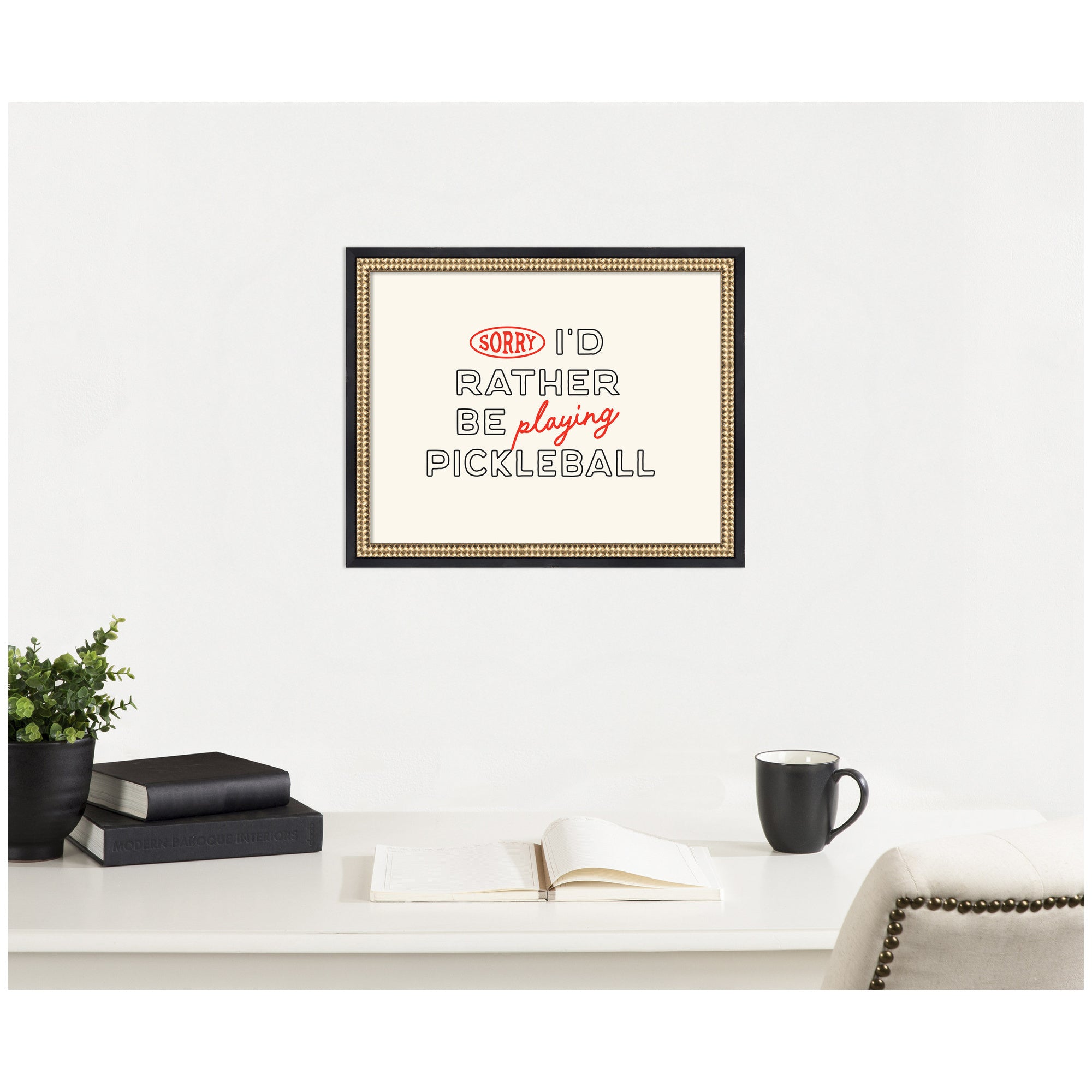 Sorry I'd Rather Be Playing Pickleball by Lucky Guava Framed Wall Art Print