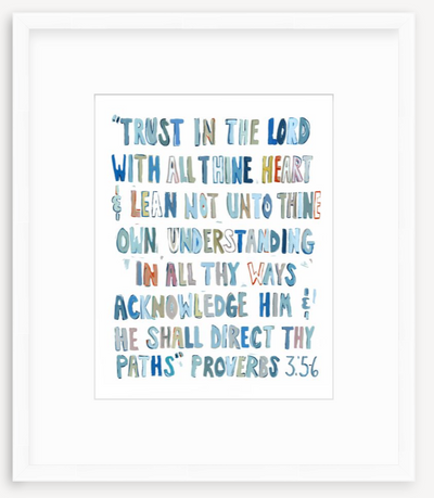 Proverbs 3: 5-6 Blues Bible Verse Fine Art Print
