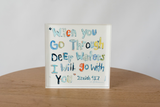 Isaiah 43:2 Bible Verse Acrylic Tabletop Art