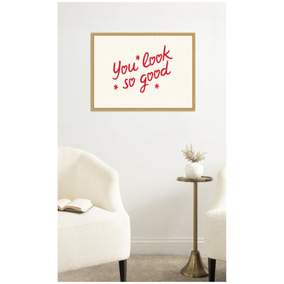 You Look So Good Red Motivational Typography by Lucky Guava Framed Canvas Wall Art Print