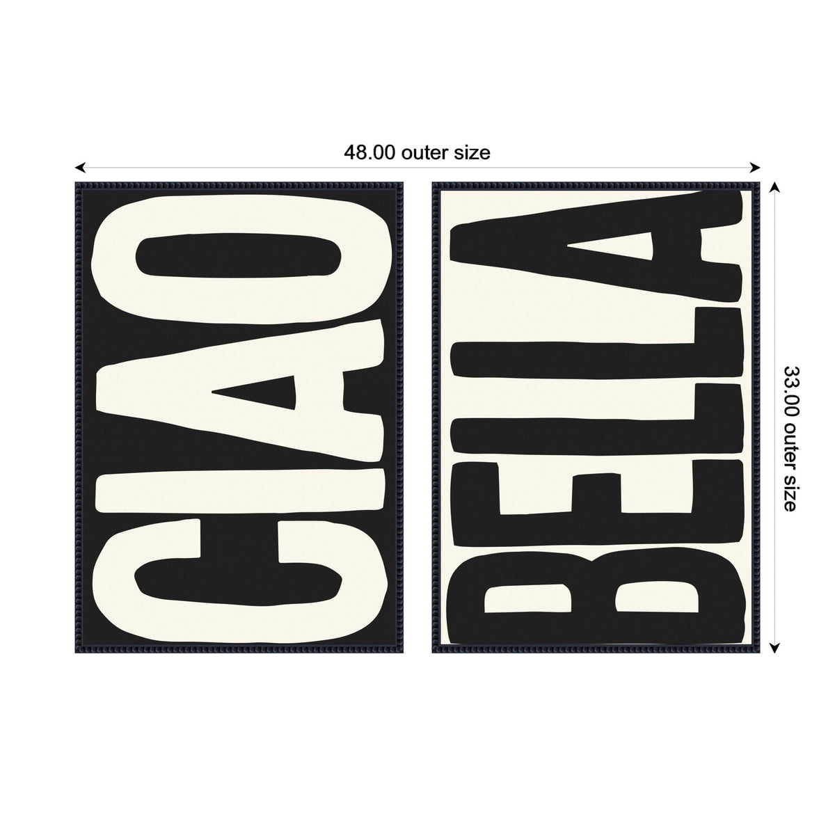 Two-piece black and white canvas wall art with bold, uppercase typography reading 'CIAO' on the left and 'BELLA' on the right, sized 48 by 33 inches.