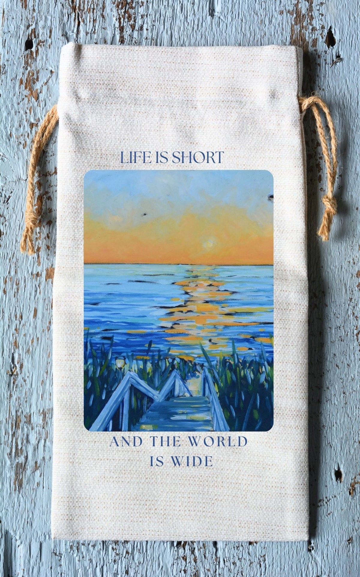 Wine Tote: Life is Short and the World is Wide - Sunset by Dreese Fine Art - Resin Society