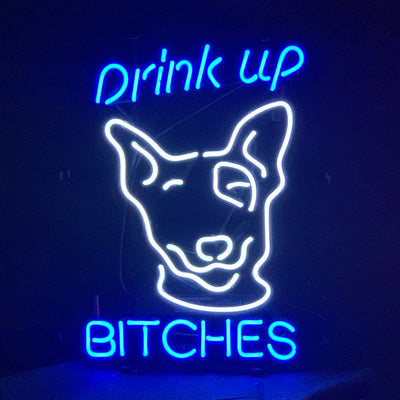 Drink Up Bitches Neon Sign Light glowing against a neutral wall