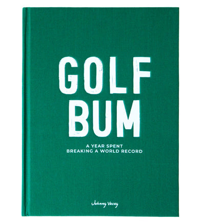 Golf Bum: A Year Spent Breaking A World Record by Johnny Vacay - main product image for Resin Society