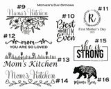 Black floral and text designs with phrases like 'Nana's Kitchen,' 'Best Mom Ever,' and 'Mama Bear' on a white background, numbered 9 to 16 for Mother's Day options.
