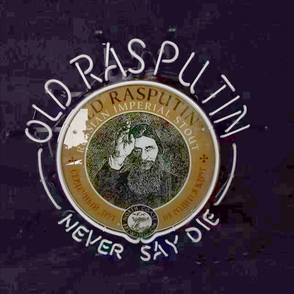 Old Rasputin Never Say Die Neon Light Sign