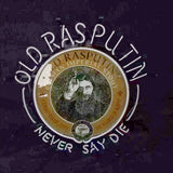 Circular neon sign with a sepia-toned portrait of a bearded man wearing a fur hat, surrounded by white neon text 'OLD RASPUTIN NEVER SAY DIE' on a dark background.