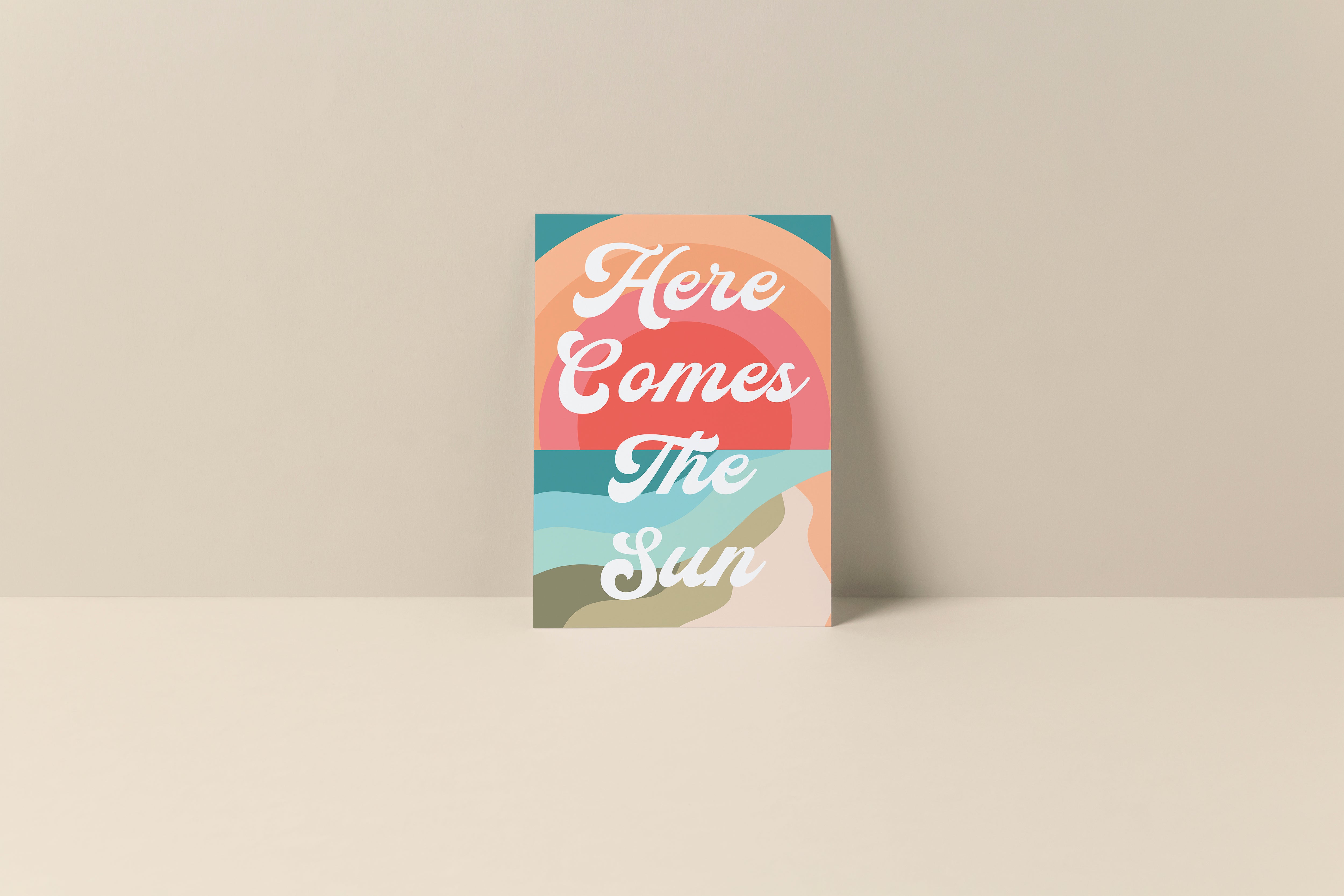 Here Comes The Sun - Blank Notecard