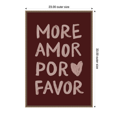 More Amor Por Favor Hand Painted Typography Maroon by Lucky Guava Framed Canvas Wall Art Print