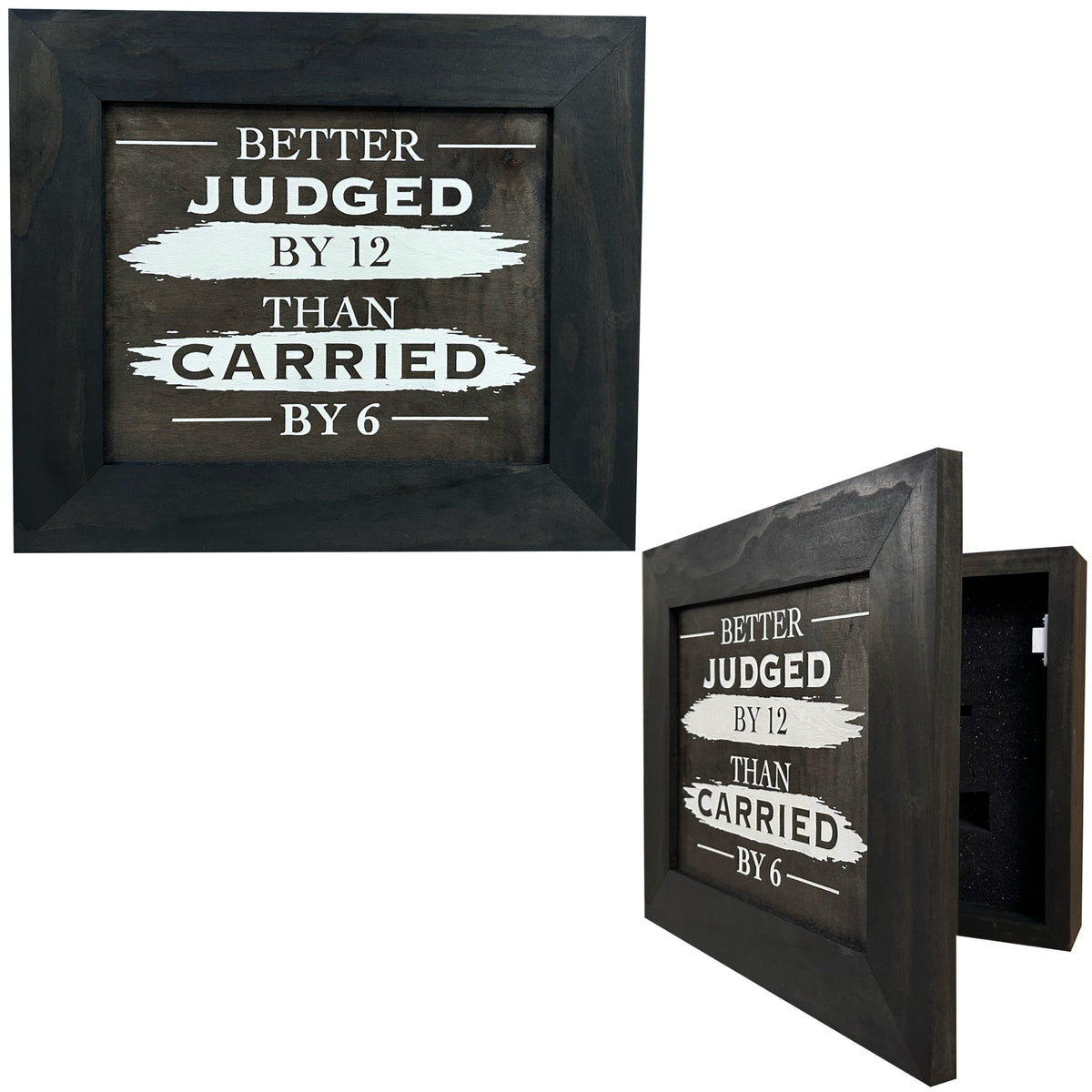 Better Judged by 12 Than Carried by 6 Gun Concealment Furniture by Bellewood Designs - main product image for Resin Society