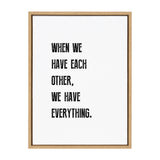 Sylvie When We have Each Other Framed Canvas by kateandlaurel - product image 10 for Resin Society