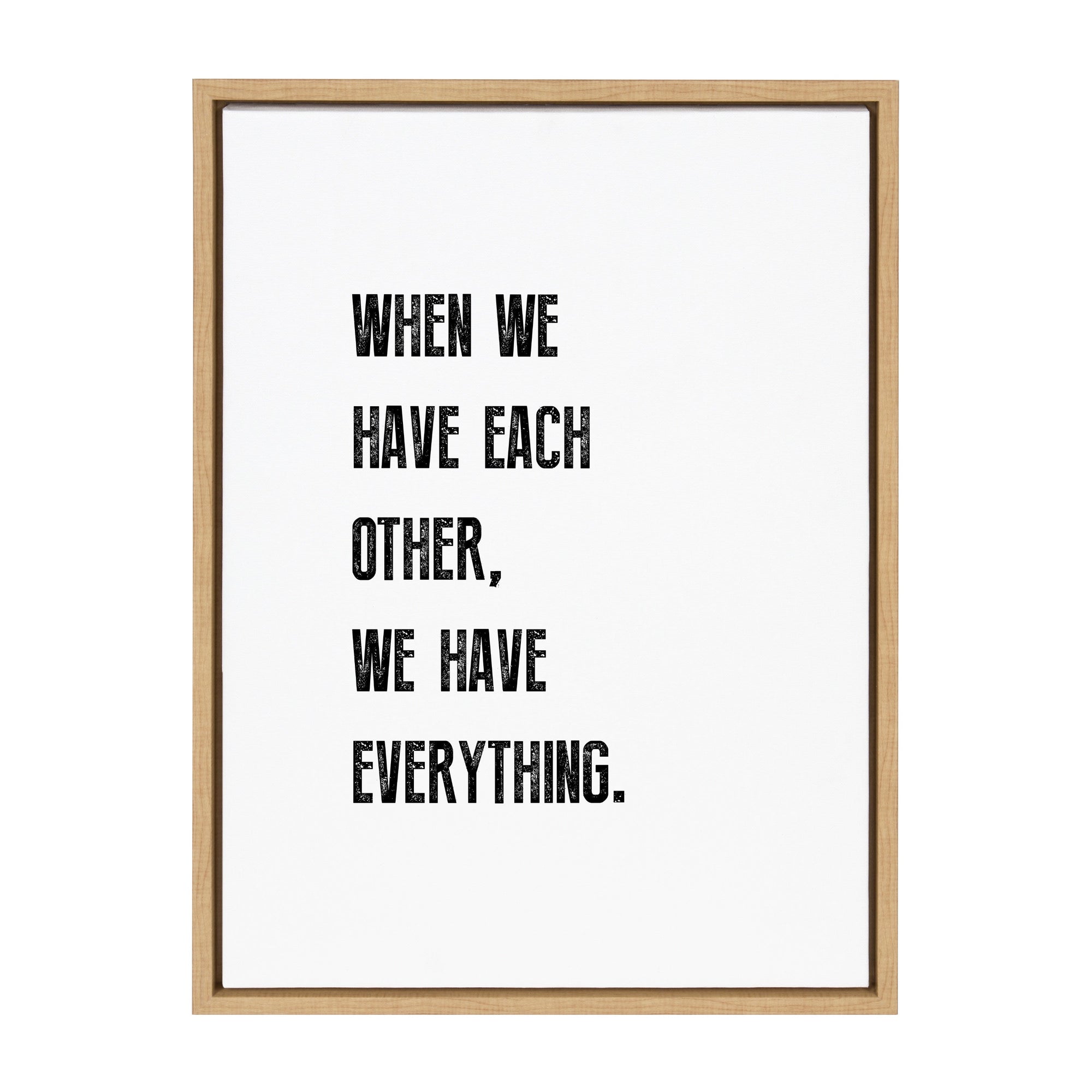 Sylvie When We have Each Other Framed Canvas by kateandlaurel - product image 10 for Resin Society