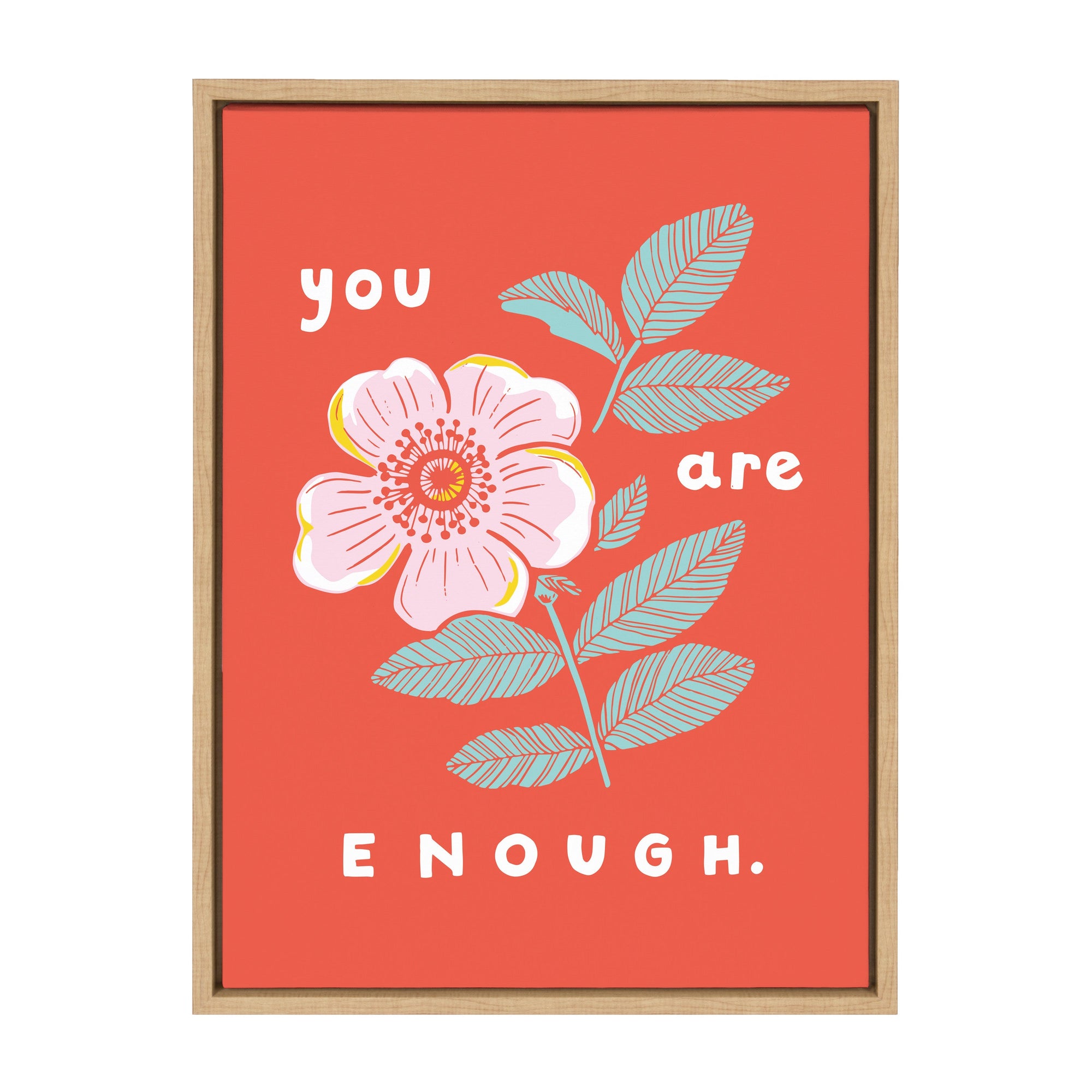 Sylvie You Are Enough Framed Canvas by kateandlaurel - product image 10 for Resin Society