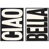 Ciao Bella Typography Black and White 2 Piece Framed Canvas Wall Art Set by Lucky Guava displayed on a wall