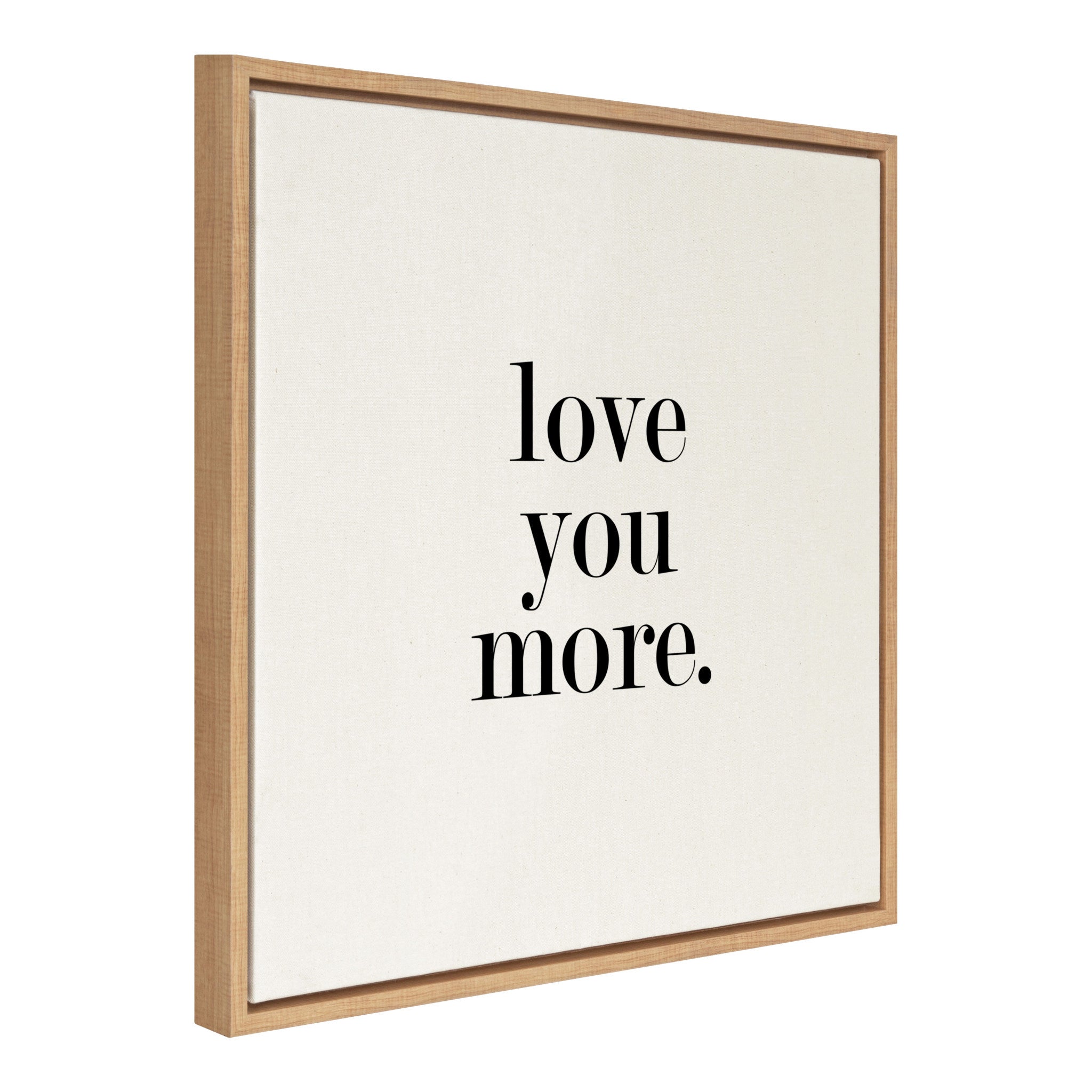 Sylvie Love You More Flinen Framed Canvas by Maggie Price of Hunt and Gather Goods