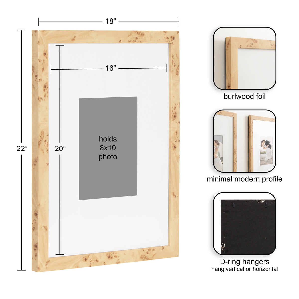 Natural burlwood picture frame with minimal modern profile, dimensions 18x22 inches holding 8x10 photo, featuring D-ring hangers for vertical or horizontal mounting.