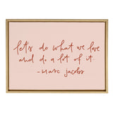 Sylvie Do What We Love Framed Canvas by kateandlaurel - product image 4 for Resin Society