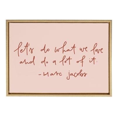 Sylvie Do What We Love Framed Canvas by kateandlaurel - product image 4 for Resin Society