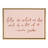 Sylvie Do What We Love Framed Canvas by kateandlaurel - product image 10 for Resin Society