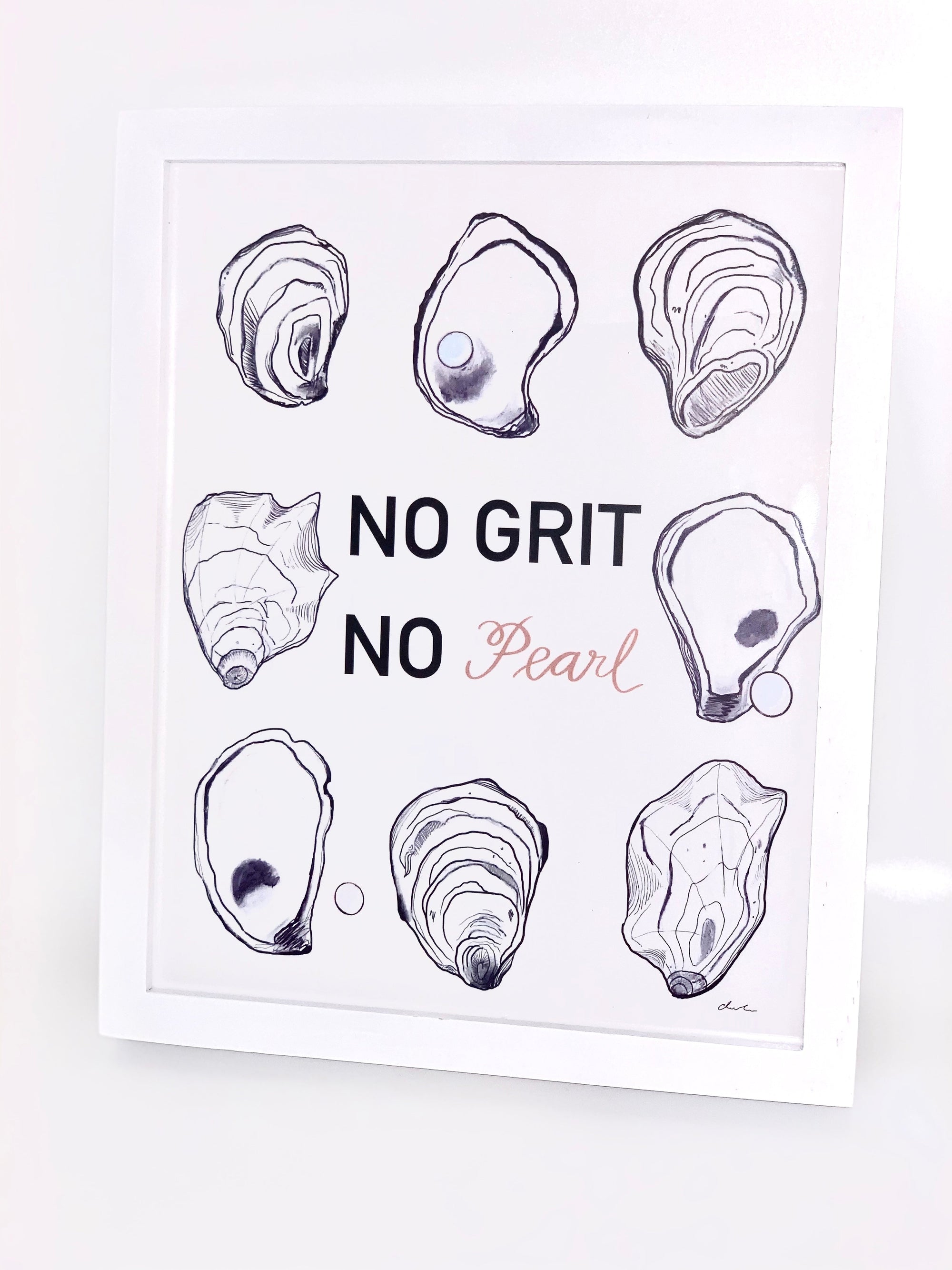 No Grit No Pearl 8x10 Print by The Gilded Shell