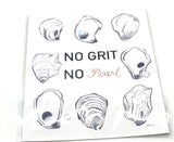 No Grit No Pearl 8x10 Print