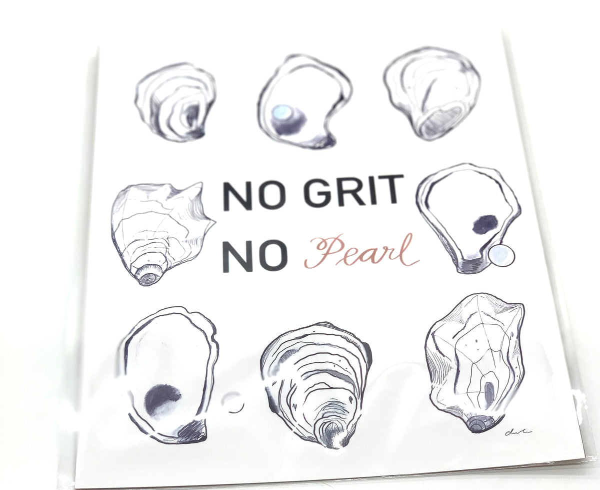 No Grit No Pearl 8x10 Print